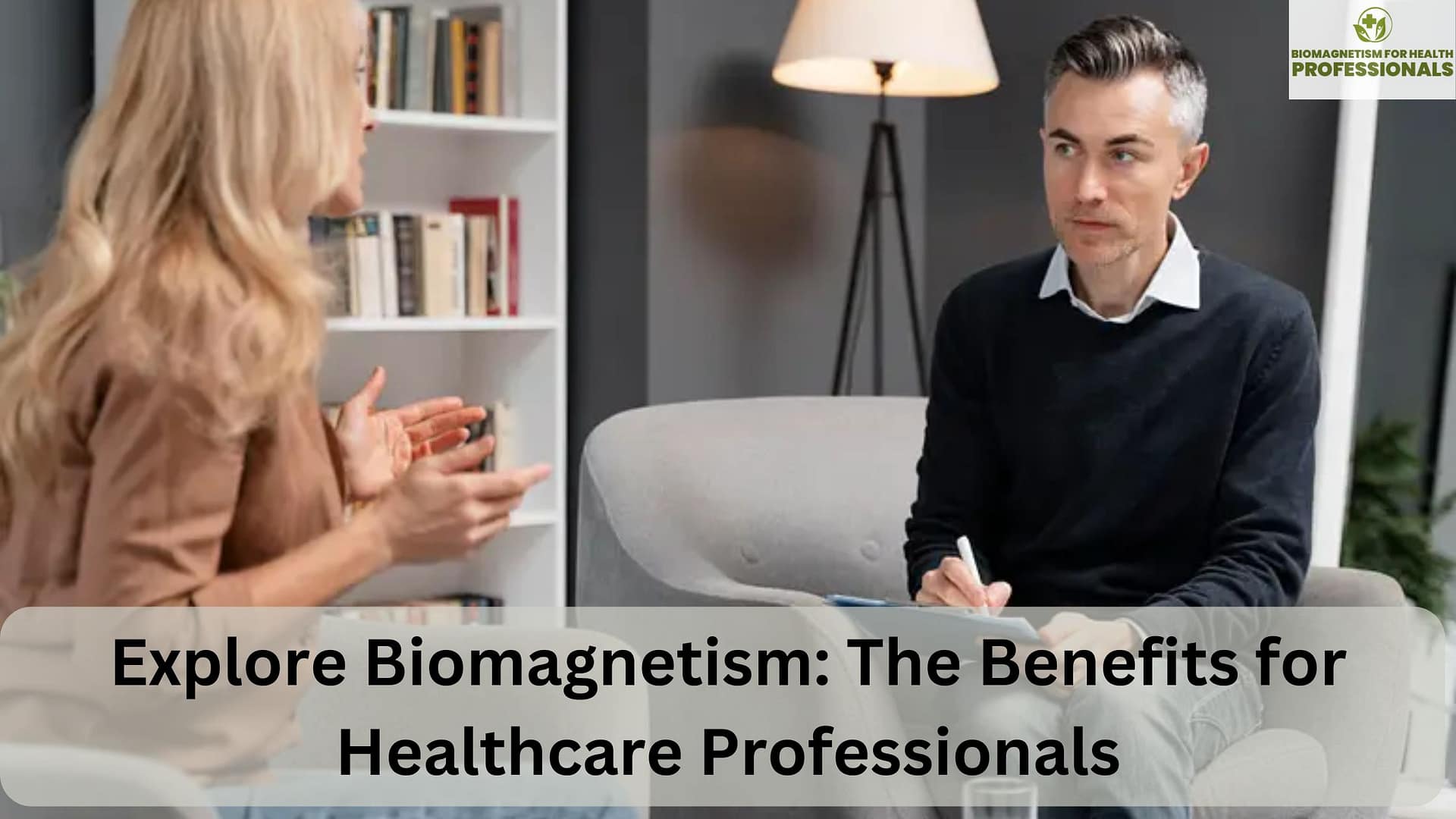 Explore Biomagnetism therapy and Benefits