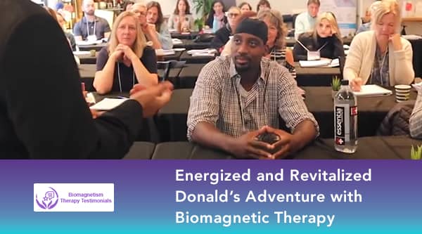 Donald’s Adventure with Biomagnetic therapy