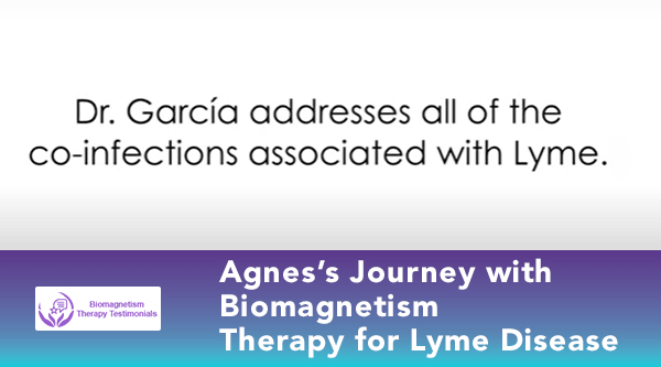 Agnes's story of overcoming Lyme disease through biomagnetism therapy