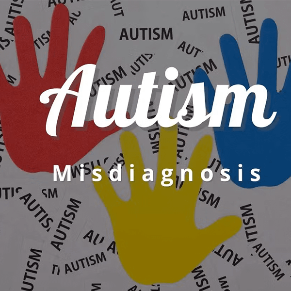 Austism Misdiagnosis