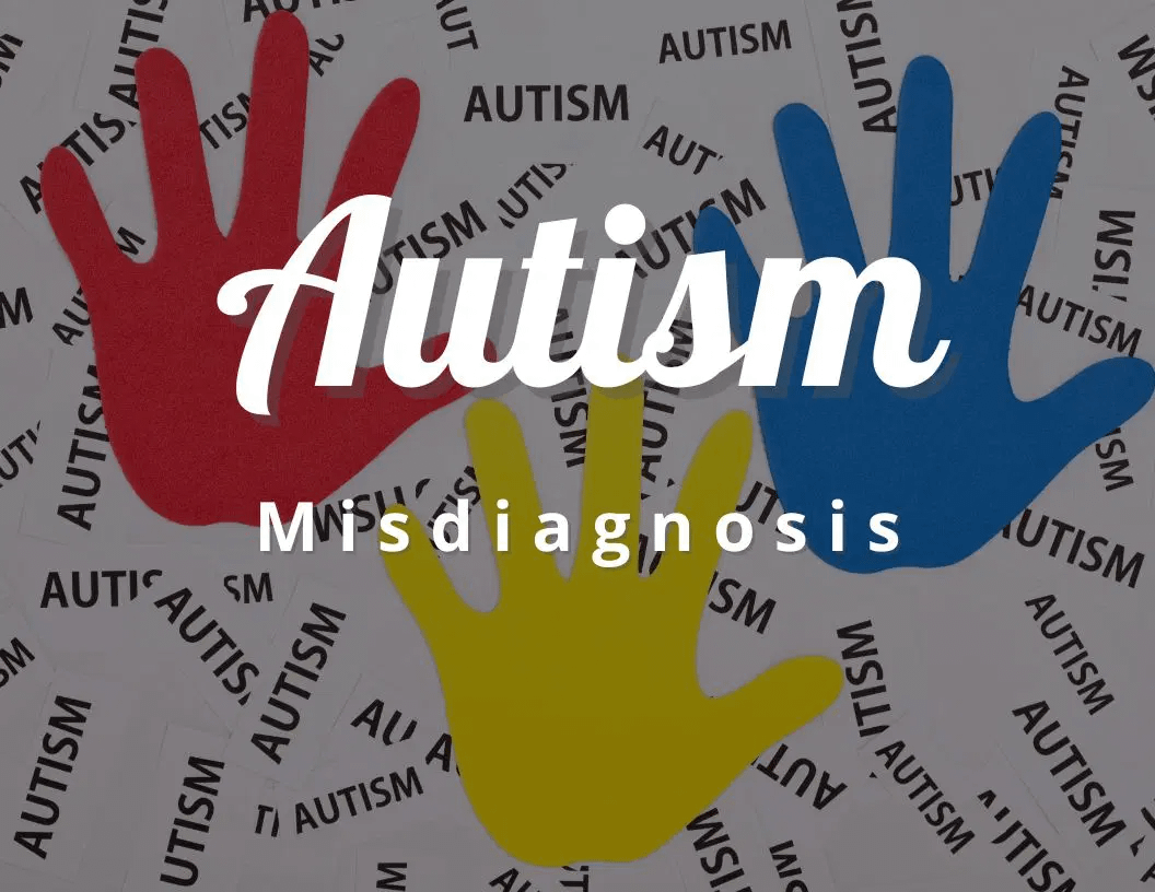 Austism Misdiagnosis