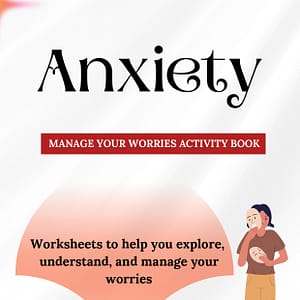 Anxiety